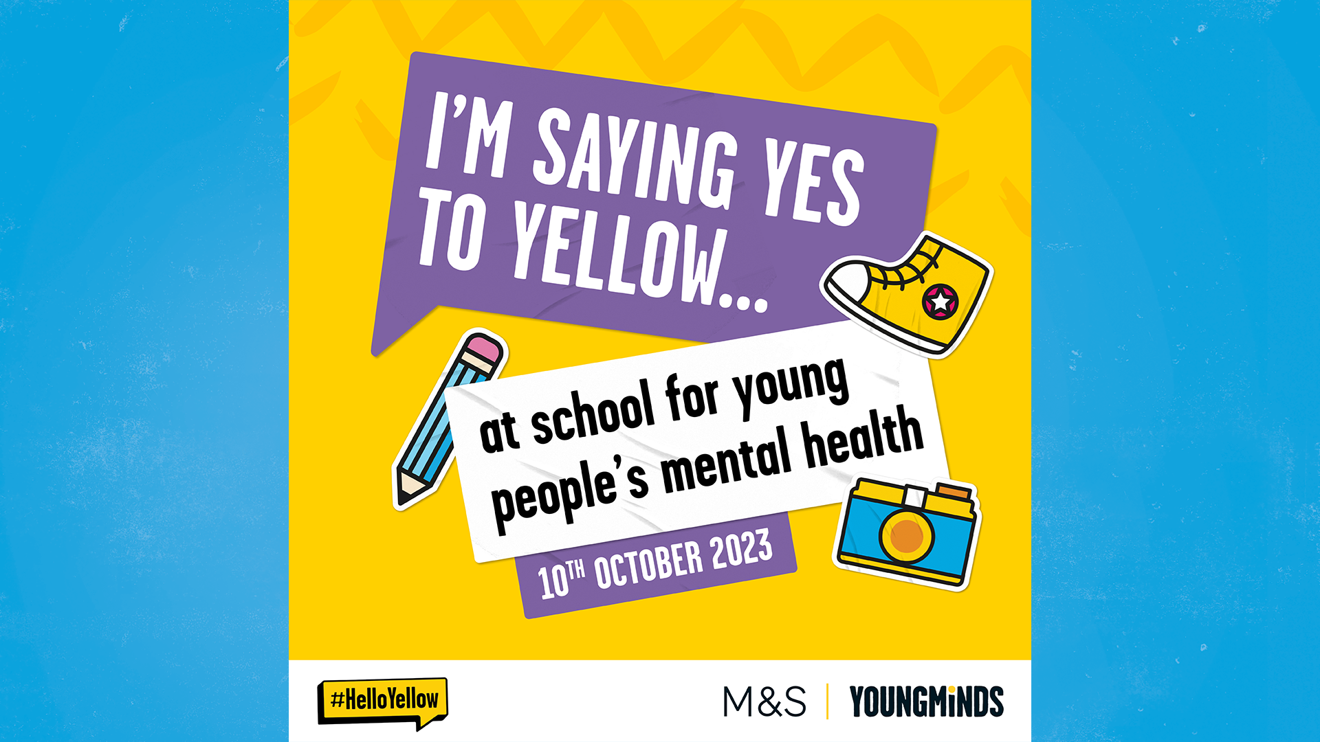 Preview of the resource: social media post for schools. Text reads: I'm saying yes to yellow... at school for young people's mental health. 10th October 2023.