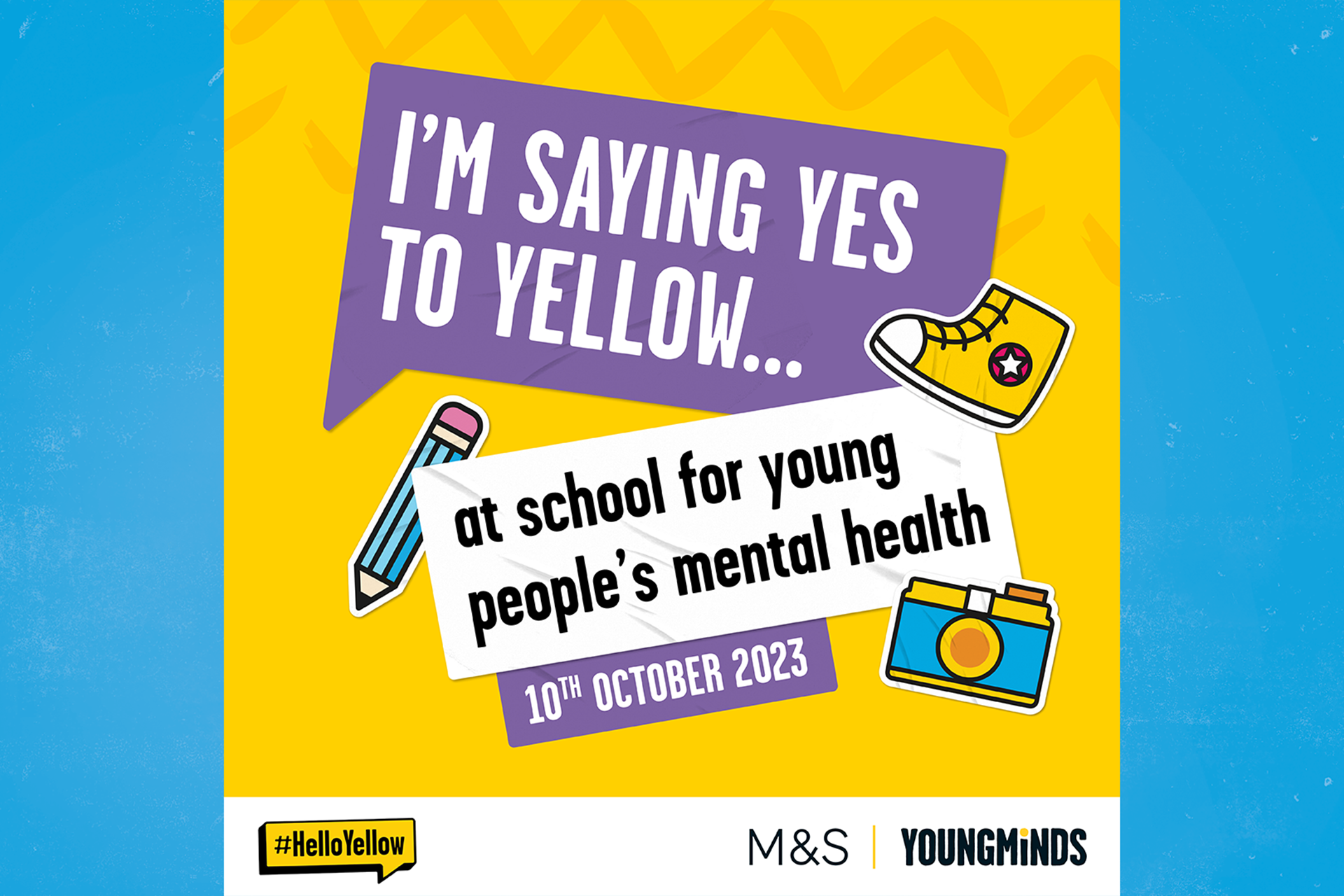 Preview of the resource: social media post for schools. Text reads: I'm saying yes to yellow... at school for young people's mental health. 10th October 2023.