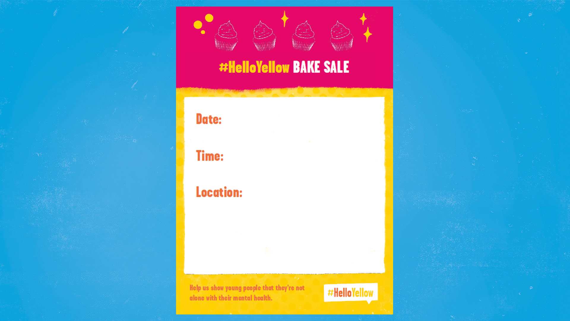 Image of our #HelloYellow bake sale poster