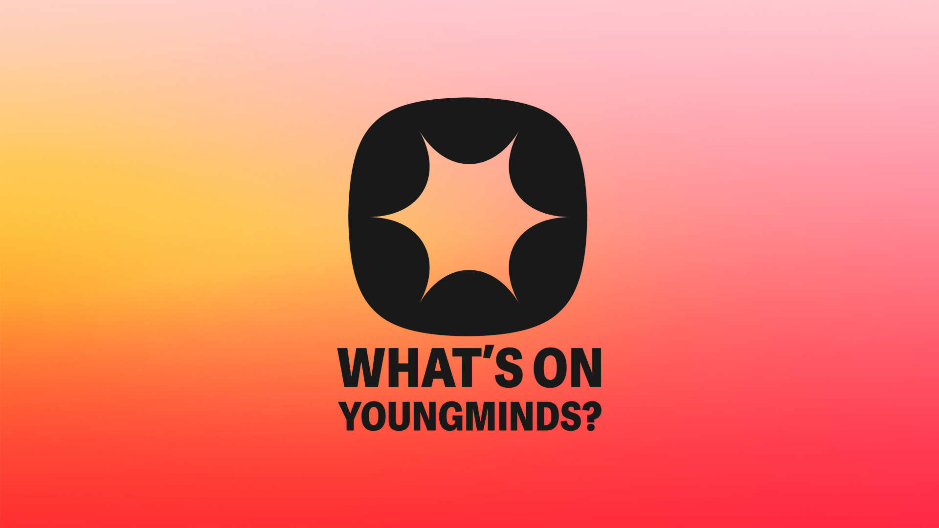 Podcast artwork: a star inside a circle on a red to orange gradient background. Text reads: What's On YoungMinds?
