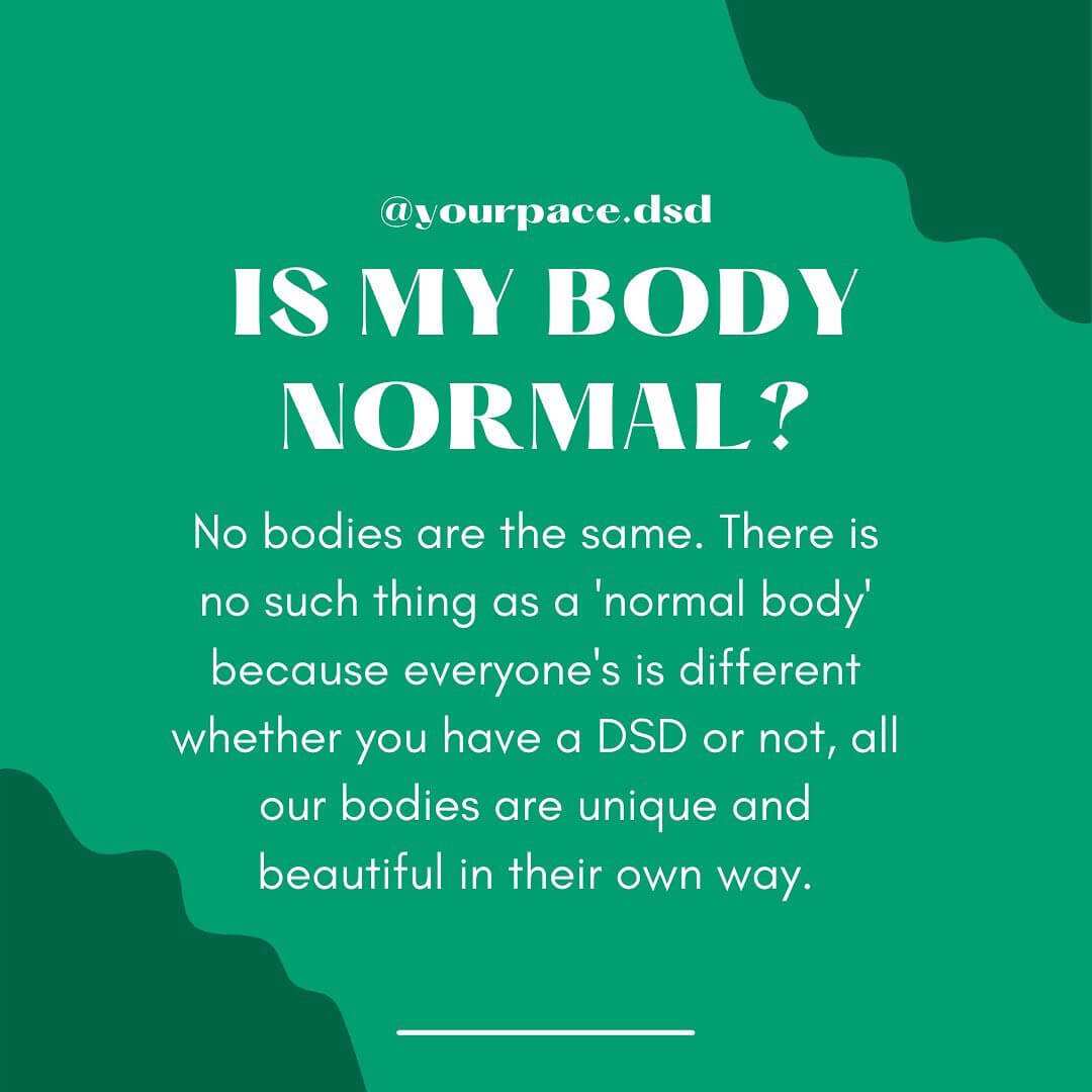 Instagram artwork by @yourpace.dsd. White text on a green background says there is no such thing as a normal body. Bodies are unique and beautiful in their own way.