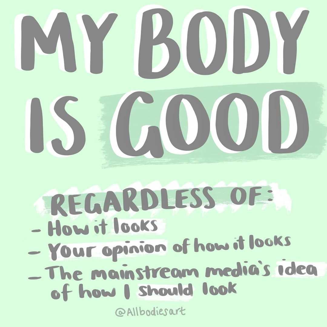 Instagram artwork by @allbodiesart. On top of a light green square it reads in capitals: 'My body is good', with a list in lower case describing how your body is good regardless of your doubts.